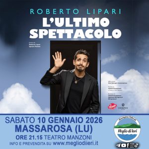 L'ULTIMO SPETTACOLO DI ROBERTO LIPARI