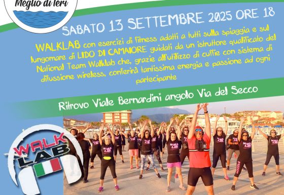 13 SETTEMBRE 2025 WALKLAB® Emozioni in Movimento® a LIDO DI CAMAIORE!