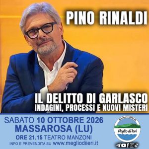 Pino Rinaldi - Il Delitto di Garlasco: Indagini, processi e nuovi misteri